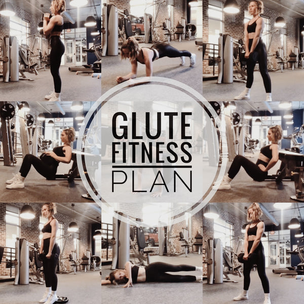 Glute Fitness Plan